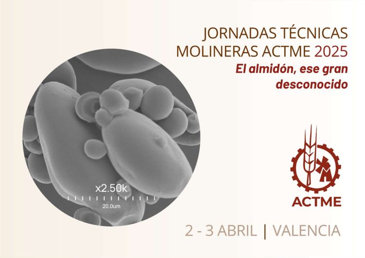 Jornadas técnicas molineras ACTME 25: Descifrando el almidón: Impacto y control en la calidad de harinas